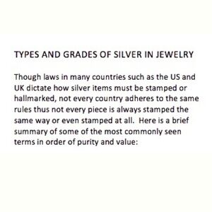 ABOUT TYPES/GRADES OF SILVER USED IN JEWELRY